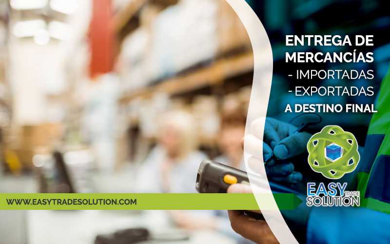 Entrega de mercancia a destino final